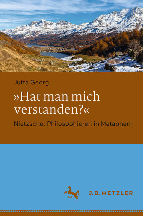 Book cover of "Hat man mich verstanden?": Nietzsche: Philosophieren in Metaphern