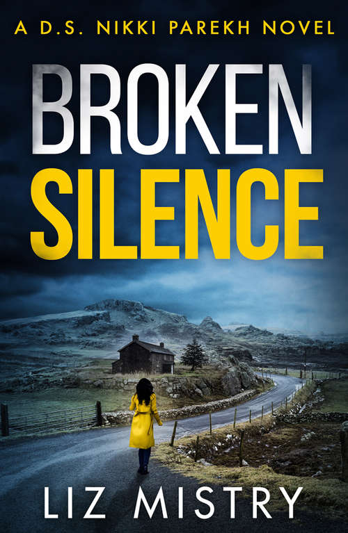 Book cover of Broken Silence (ePub edition) (DS Nikki Parekh #2)