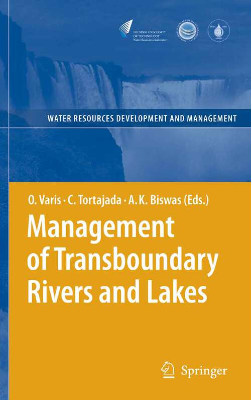 Book cover of Management of Transboundary Rivers and Lakes (2008) (Water Resources Development and Management)