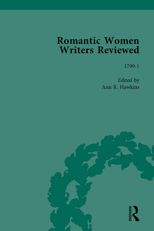 Book cover of Romantic Women Writers Reviewed, Part III vol 7