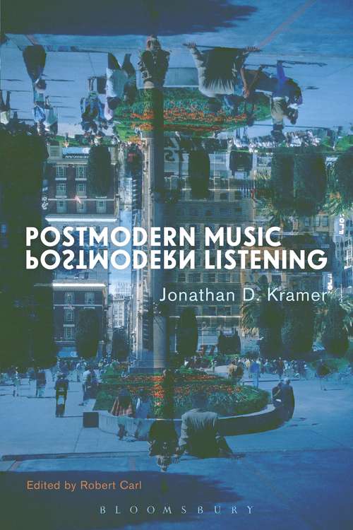 Book cover of Postmodern Music, Postmodern Listening