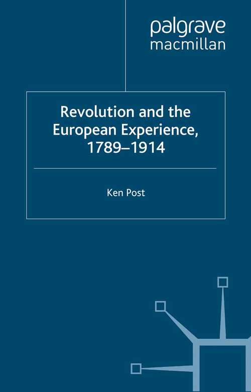 Book cover of Revolution and the European Experience 1789-1914 (1999)