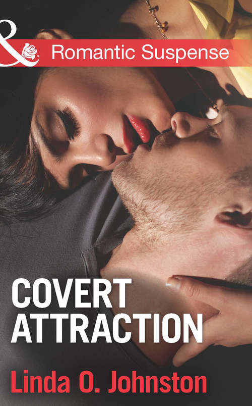 Book cover of Covert Attraction: Cold Case, Hot Accomplice Colton Christmas Rescue Seduced By His Target Covert Attraction (ePub First edition) (Mills And Boon Romantic Suspense Ser.)