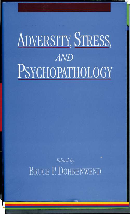 Book cover of Adversity, Stress, And Psychopathology