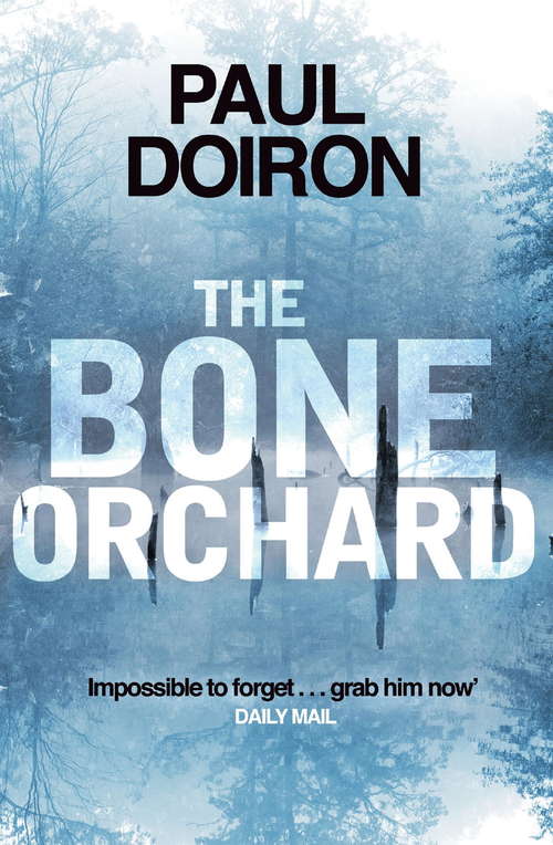 Book cover of The Bone Orchard: A Novel (Mike Bowditch Mysteries Ser. #5)