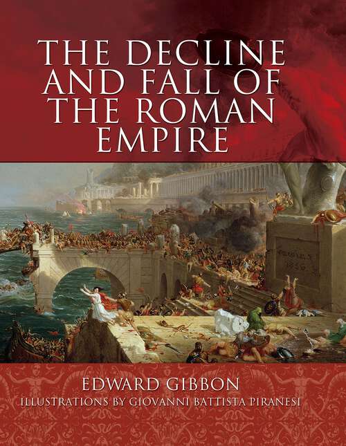 Book cover of The Decline and Fall of the Roman Empire
