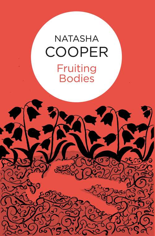 Book cover of Fruiting Bodies (Willow King #6)