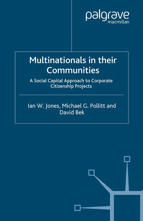 Book cover of Multinationals in their Communities: A Social Capital Approach to Corporate Citizenship Projects (2007)