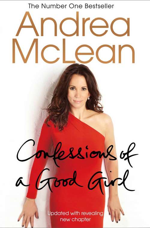 Book cover of Confessions of a Good Girl: My Story