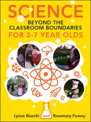 Book cover of Science and Technology beyond the Classroom Boundaries for 3-7 year olds (UK Higher Education OUP  Humanities & Social Sciences Education OUP)
