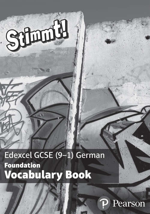 Book cover of Stimmt! Edexcel GCSE German Foundation Vocabulary Book (PDF)
