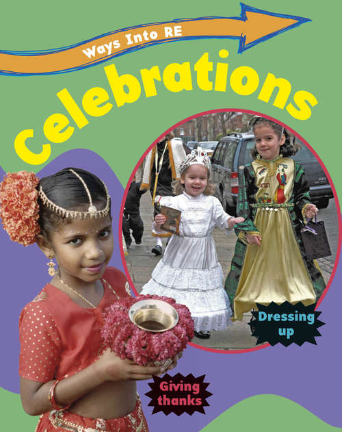 Book cover of Celebrations (PDF) (Ways Into RE)