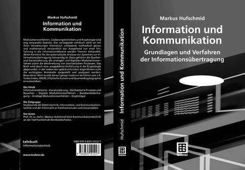Book cover of Information und Kommunikation: Grundlagen und Verfahren der Informationsübertragung (2007)
