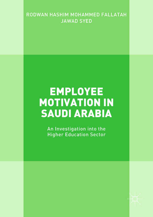 Book cover of Employee Motivation in Saudi Arabia: An Investigation into the Higher Education Sector