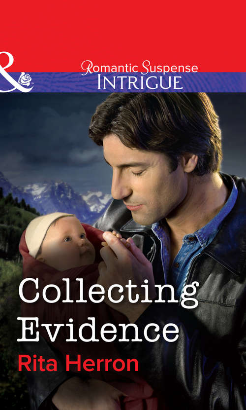 Book cover of Collecting Evidence (ePub First edition) (Mills And Boon Intrigue Ser. #5)