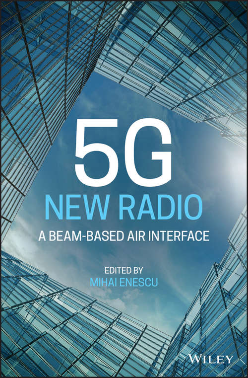 Book cover of 5G New Radio: A Beam-based Air Interface