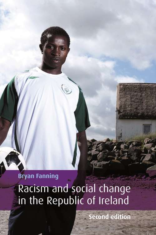 Book cover of Racism and social change in the Republic of Ireland: Second edition (2)