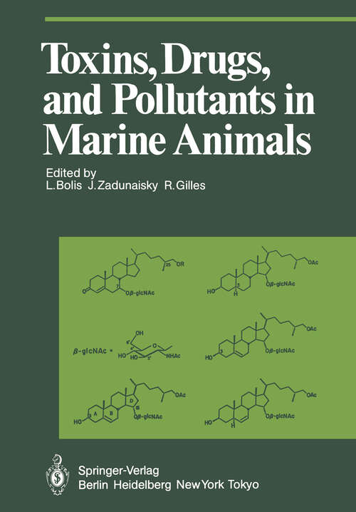 Book cover of Toxins, Drugs, and Pollutants in Marine Animals (1984) (Proceedings in Life Sciences)