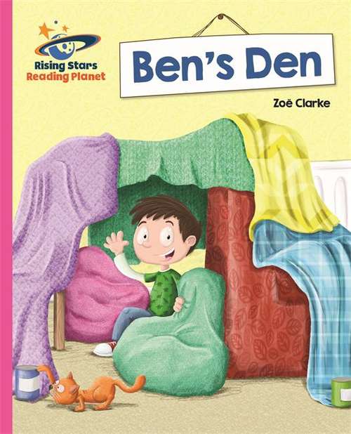 Book cover of Ben's Den (Rising Stars Reading Planet Ser.)