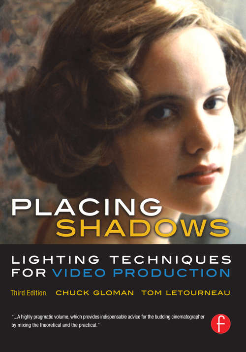 Book cover of Placing Shadows: Lighting Techniques for Video Production (3)