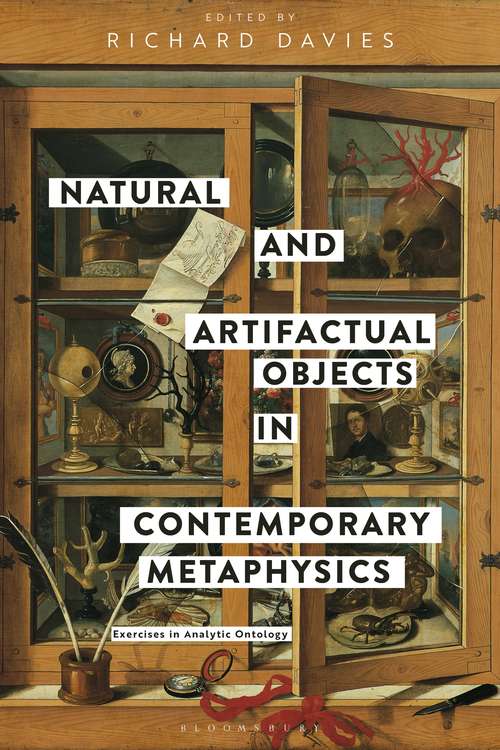 Book cover of Natural and Artifactual Objects in Contemporary Metaphysics: Exercises in Analytic Ontology