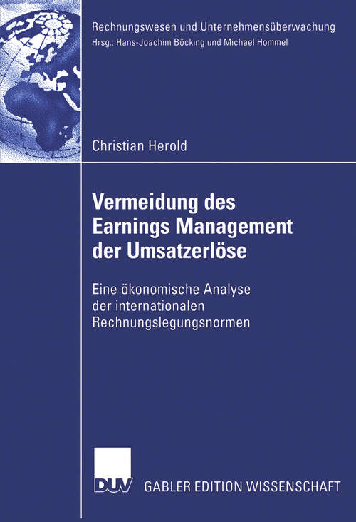 Book cover of Vermeidung des Earnings Management der Umsatzerlöse: Eine ökonomische Analyse der internationalen Rechnungslegungsnormen (2006) (Rechnungswesen und Unternehmensüberwachung)
