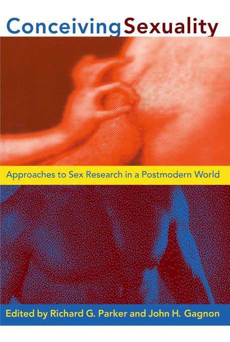 Book cover of Conceiving Sexuality: Approaches to Sex Research in a Postmodern World