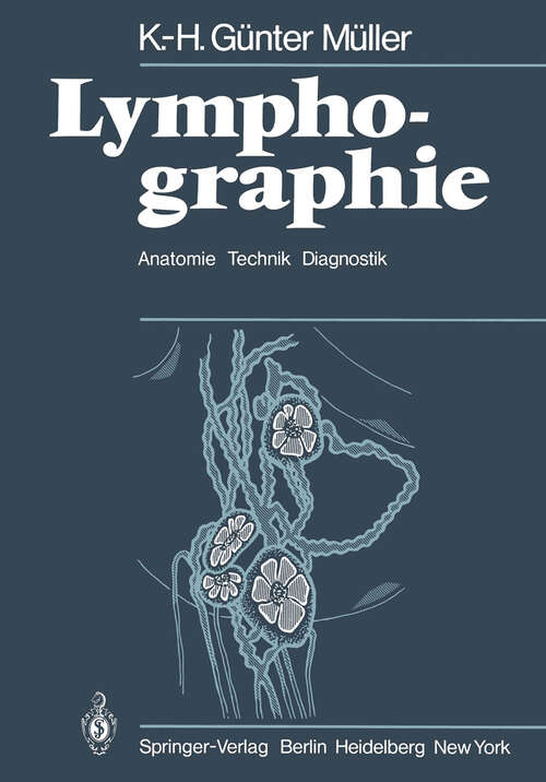 Book cover of Lymphographie: Anatomie Technik Diagnostik (1979)