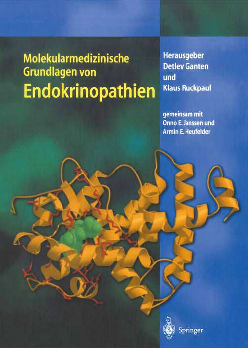 Book cover of Molekularmedizinische Grundlagen von Endokrinopathien (2001) (Molekulare Medizin)