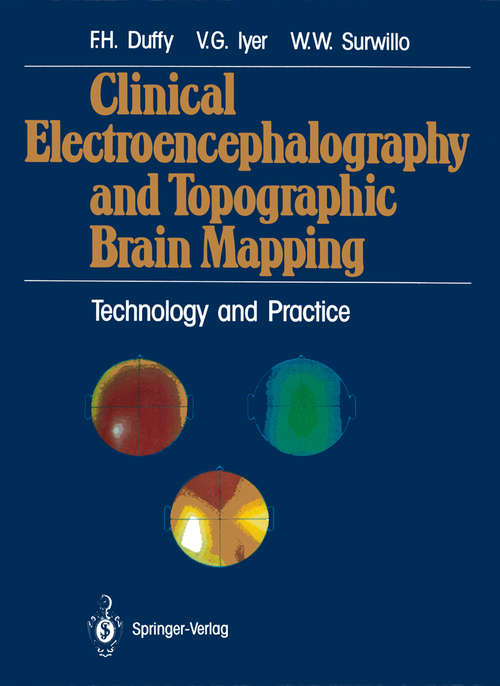 Book cover of Clinical Electroencephalography and Topographic Brain Mapping: Technology and Practice (1989)
