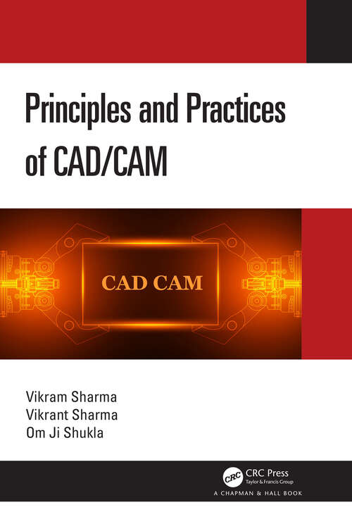 Book cover of Principles and Practices of CAD/CAM