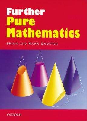 Book cover of Further Pure Mathematics (PDF)