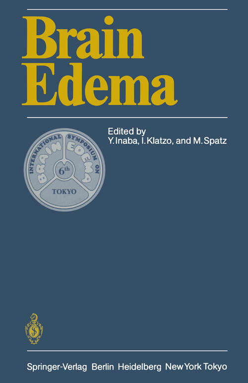 Book cover of Brain Edema: Proceedings of the Sixth International Symposium, November 7–10, 1984 in Tokyo (1985)