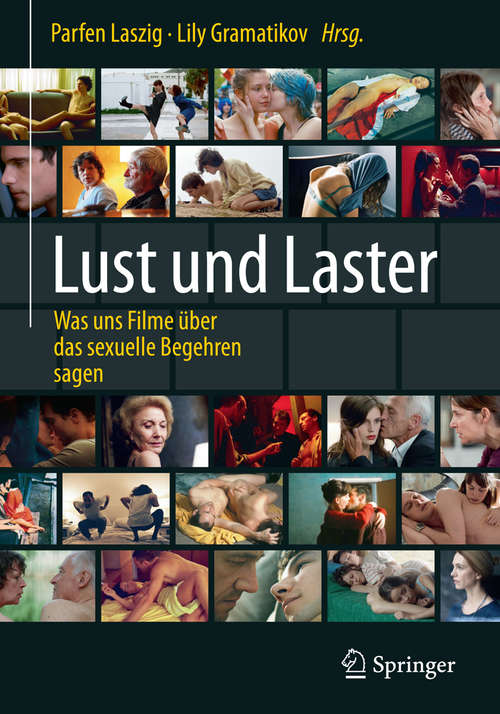 Book cover of Lust und Laster: Was uns Filme über das sexuelle Begehren sagen