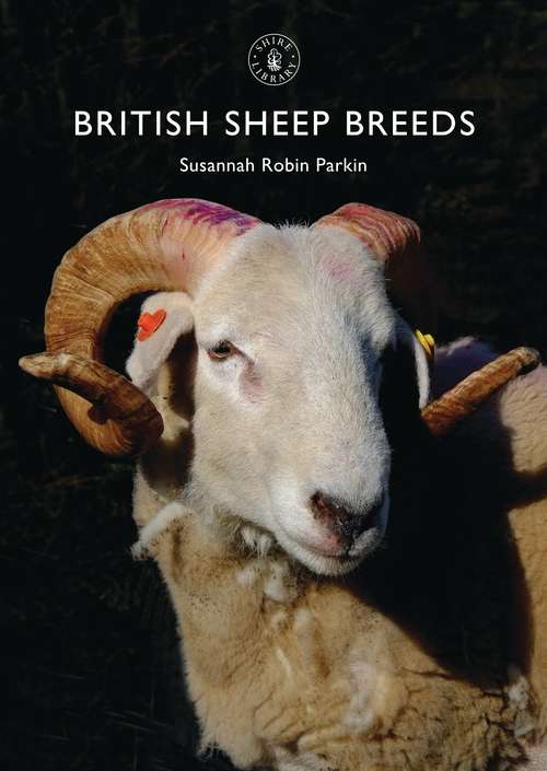 Book cover of British Sheep Breeds (Shire Library)