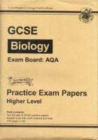 Book cover of GCSE Biology AQA Practice Papers - Higher Level (PDF)