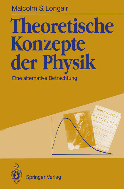 Book cover of Theoretische Konzepte der Physik: Eine alternative Betrachtung (1991)