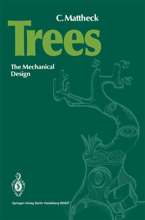 Book cover of Trees: The Mechanical Design (1991)