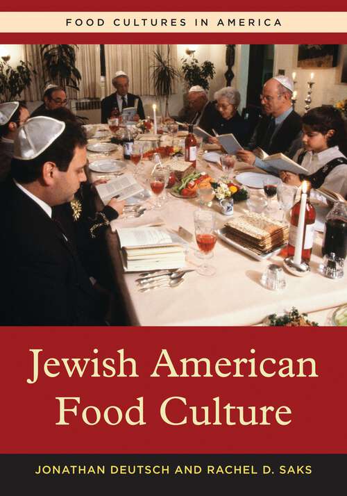 Book cover of Jewish American Food Culture (Food Cultures in America)