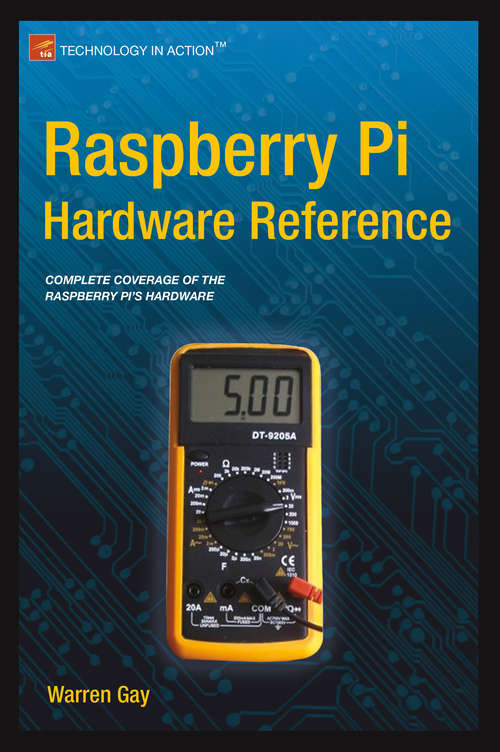 Book cover of Raspberry Pi Hardware Reference (1st ed.)