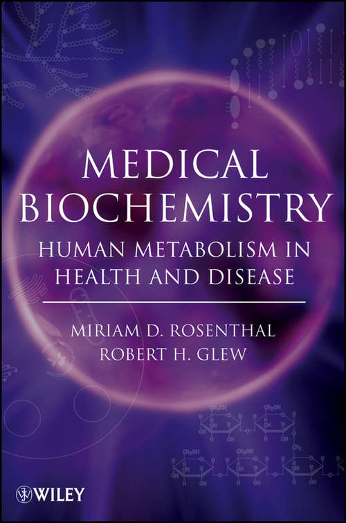 Book cover of Medical Biochemistry: Human Metabolism in Health and Disease