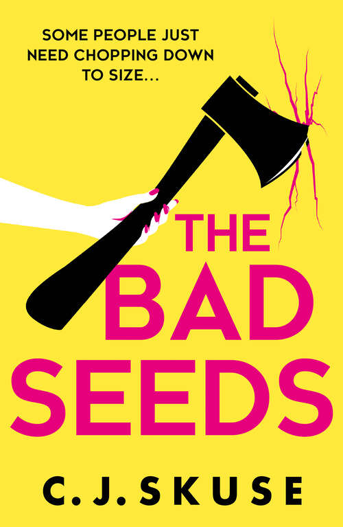 Book cover of The Bad Seeds (Sweetpea series #5)