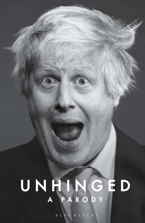 Book cover of Unhinged: A Parody