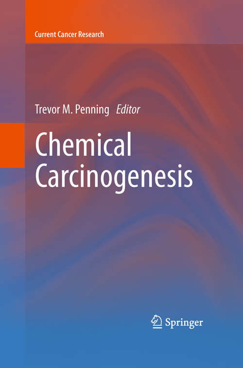 Book cover of Chemical Carcinogenesis (2011) (Current Cancer Research)