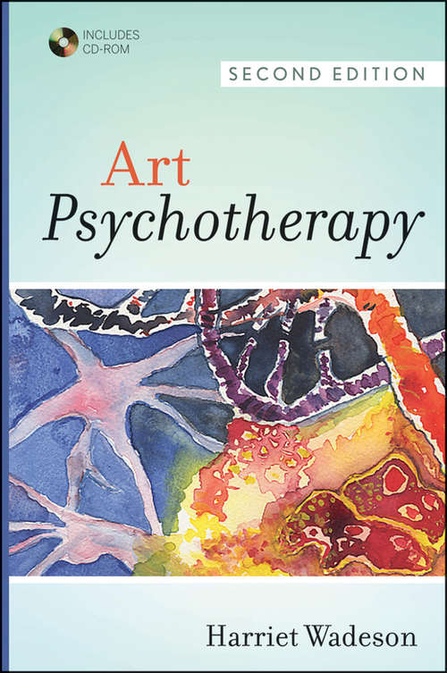 Book cover of Art Psychotherapy (2) (Wiley Series On Personality Processes Ser.)