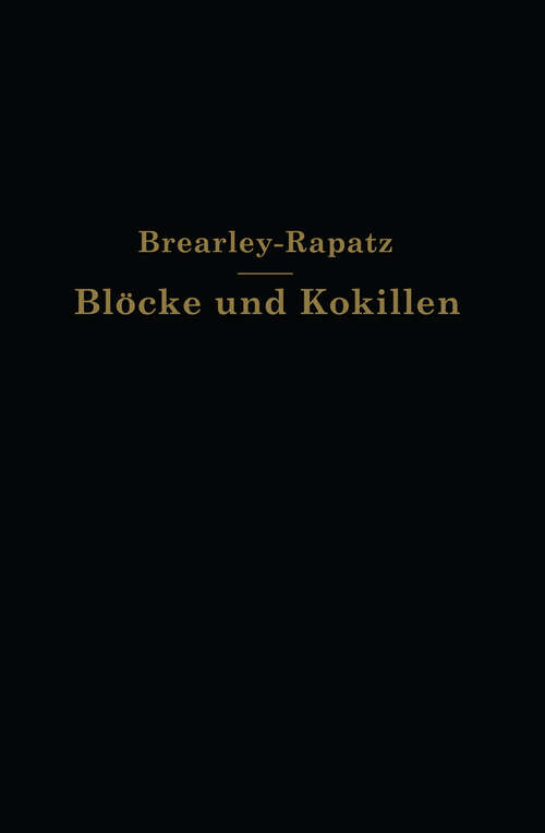 Book cover of Blöcke und Kokillen (1926)