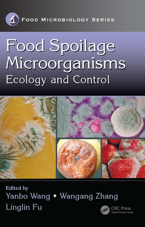 Book cover of Food Spoilage Microorganisms: Ecology and Control (Food Microbiology)