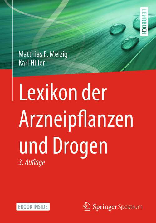 Book cover of Lexikon der Arzneipflanzen und Drogen (3. Aufl. 2023)