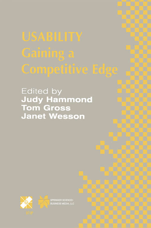 Book cover of Usability: Gaining a Competitive Edge (2002) (IFIP Advances in Information and Communication Technology #99)