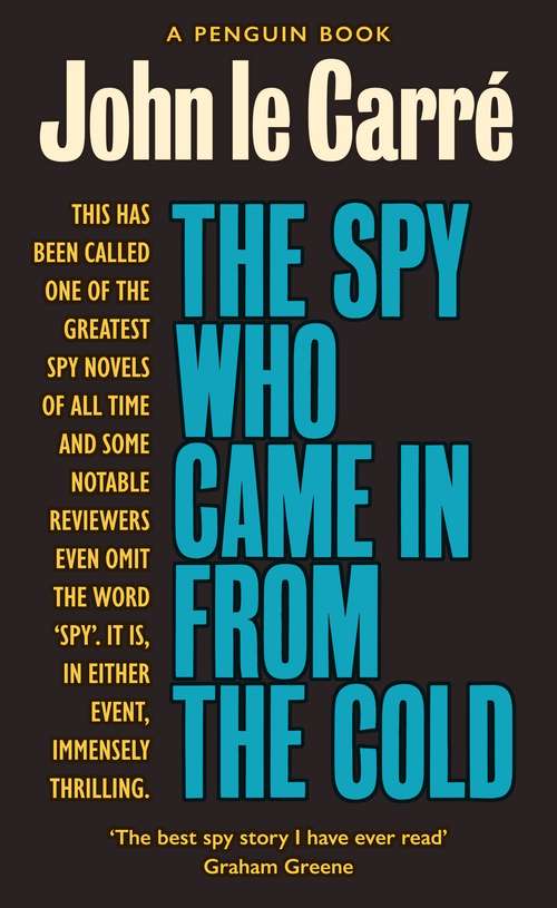 Book cover of The Spy Who Came in from the Cold (50) (Penguin Modern Classics)